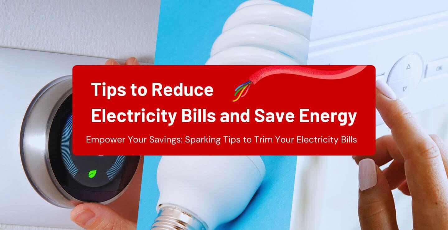 tips-to-reduce-electricity-bills