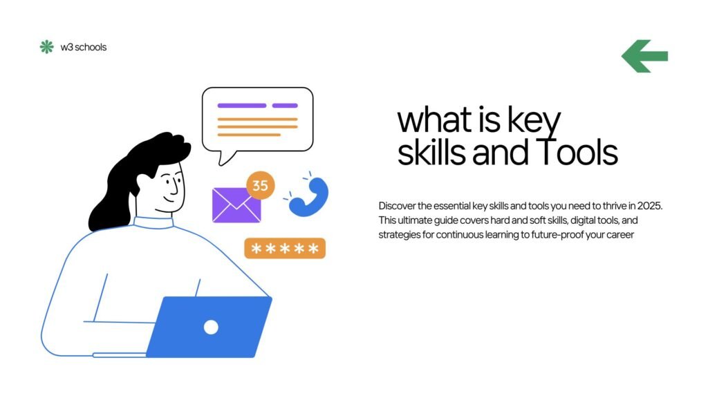 what is key skills and tools